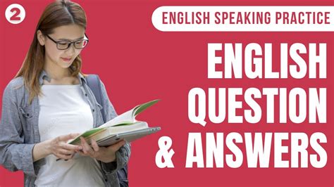 2 Most Common Questions And Answers In English English Conversation Practice English