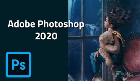 Adobe Photoshop 2020 V2111121 Pre Activated Photoshop Graphic