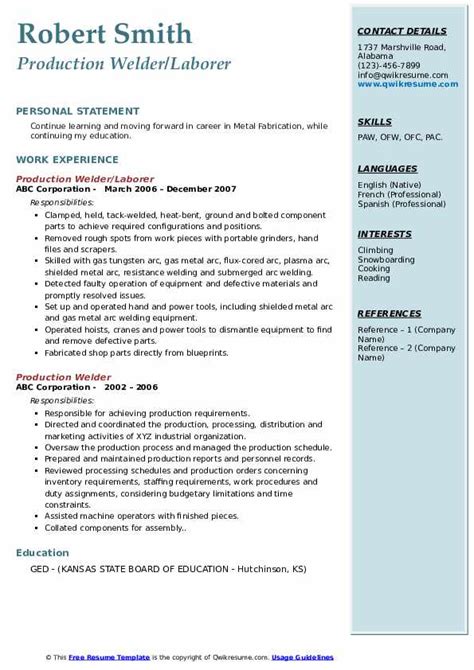 See the best food service resume samples and use them today! Production Welder Resume Samples | QwikResume