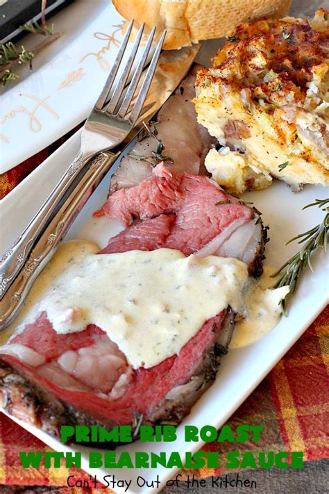 A strong statement, i know. Prime Rib Roast with Bearnaise Sauce - Can't Stay Out of ...