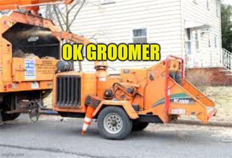 Ok Groomer Imgflip