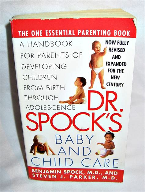 Dr Spocks Baby And Child Care Seventh Edition By Steven J Parker And