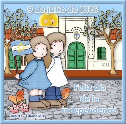 El 9 de julio se celebra en nuestro país el día de la independencia. Dia de la Independencia - Taringa!