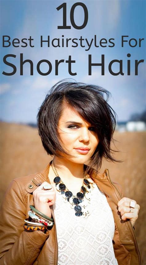 Best Hairstyles For Short Hair Our Top 10 Picks Short Hair Is The Trend In The Hair Length