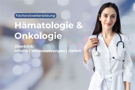 facharztausbildung hämatologie and onkologie 2023