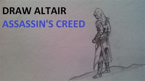 Drawing Altair Assassins Creed Youtube