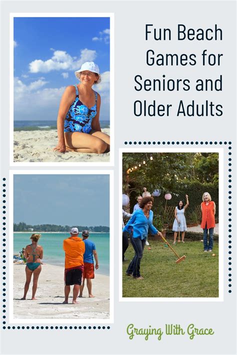 Fun Beach Games For Seniors And Older Adults Fun Beach Games Beach