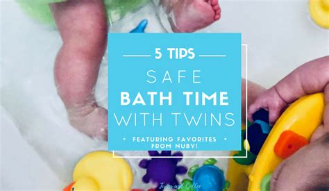 Five Tips For Safely Bathing Twins At The Same Time Twins And Coffee
