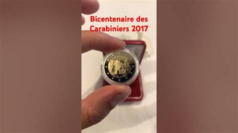 2 Euros Commémorative Monaco 2017 Bicentenaire Des Carabiniers Youtube