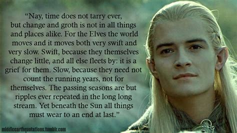 It's like having my very own pet legolas. author: Middle-earth Quotes