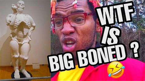 ain t no such thing as big boned b tches 😑 youtube