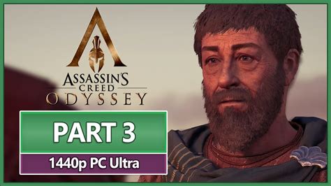 ASSASSIN S CREED ODYSSEY Full Playthrough PART 3 No Commentary PC