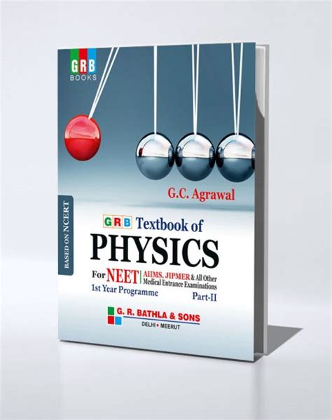 Physics For Neet 1st Year Program Part Ii Gr Bathla Publications