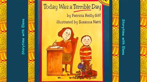 Today Was A Terrible Day By Patricia Reilly F Childrens Books Read