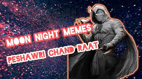Chand Raat Memes Moon Night Memes Peshawar Chand Raat Memes Youtube