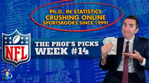 Nfl Week 14 Betting Picks And Predictions By The Prof 7 Games