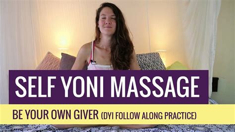 Self Yoni Massage Be Your Own Giver Diy Follow Along Practice Handmassageself Yoni