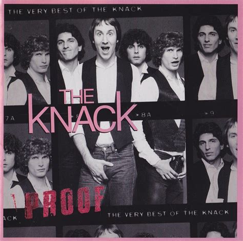 Release Proof The Very Best Of The Knack By The Knack