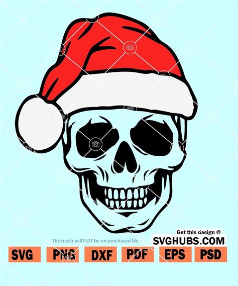 Skull With Santa Hat Svg Christmas Skull Svg Skull Santa Hat Svg File