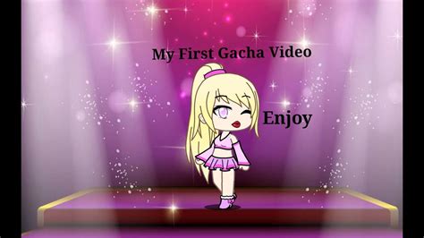 My First Gacha Video Youtube