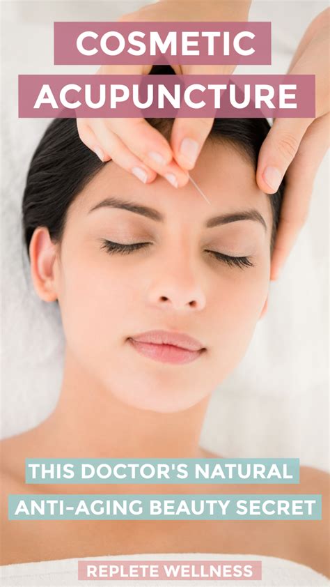 Cosmetic Acupuncture This Doctor S Go To Natural Beauty Treatment Artofit