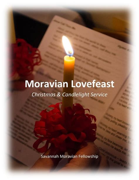 Moravian Lovefeast And Candlelight Service Lutheran Church Of The