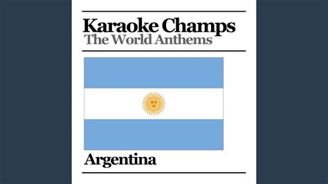 Argentinian National Anthem Youtube