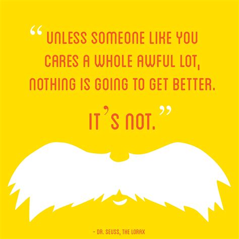 I like nonsense, it wakes up the brain cells. Lorax Dr Seuss Quotes. QuotesGram