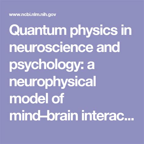 Quantum Physics In Neuroscience And Psychology A Neurophysical Model