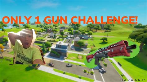 The One Gun Challenge In Fortnite Youtube