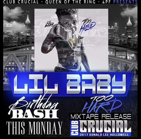 Event Lil Baby Mixtape Release 124 Club Crucial Atl Ga