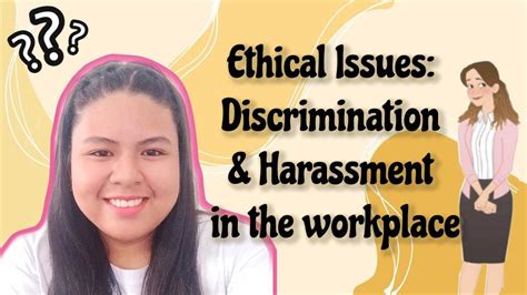 Ethical Issues Harassment And Discrimination In The Workplace Youtube