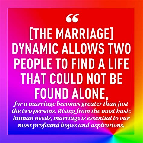 The 10 Most Moving Quotes From The Supreme Courts Same Sex Marriage Decision