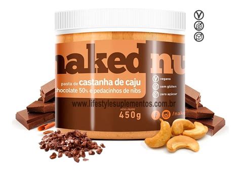 Kit X Pastas De Amendoim E Castanha Caj G Naked Nuts Frete Gr Tis