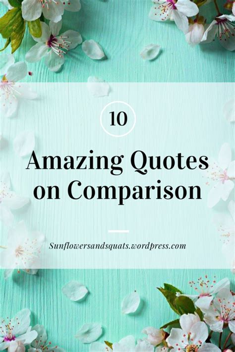 10 Inspiring Quotes On Comparison
