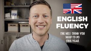 Becoming fluent in a new language fast is the goal of pretty much every language learner. Become Fluent in English: The No.1 Thing You Need to Make ...