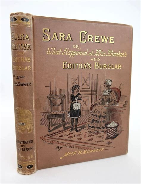 Stella And Roses Books Sara Crewe And Edithas Burglar Written By Frances Hodgson Burnett