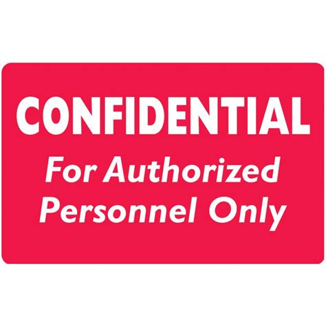 Confidential For Authorized Personnel Label 4x25 White On Red Map253