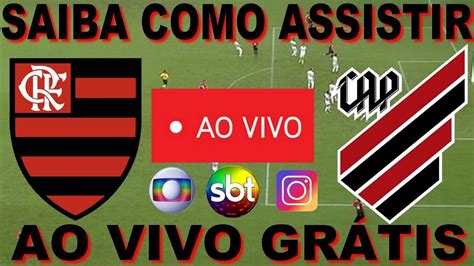 Como Assistir Flamengo X Athletico Pr Ao Vivo Com Imagem Ltima