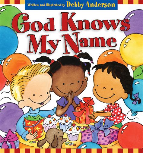 God Knows My Name 9781581344158 Christian Book For Kids