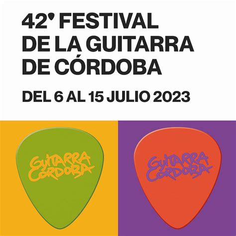 Festival De La Guitarra De Córdoba 2024 Cartel Entradas Y Horarios