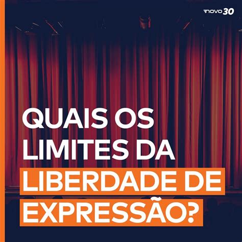 Quais S O Os Limites Da Liberdade De Express O Novo