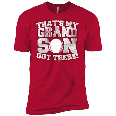 Thats My Grandson Out There Baseball T Shirt Grass Place