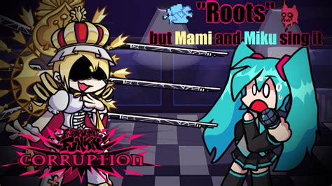 Roots But Mami And Miku Sing It Fnf Covers Youtube