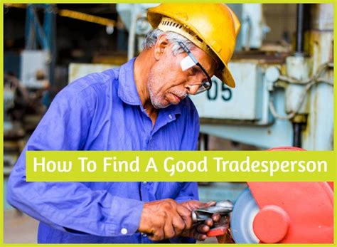 How To Find A Good Tradesperson New To Hr