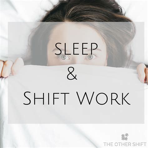 Sleep Shift Work Sleep Help Shift Work Sleep Disorder