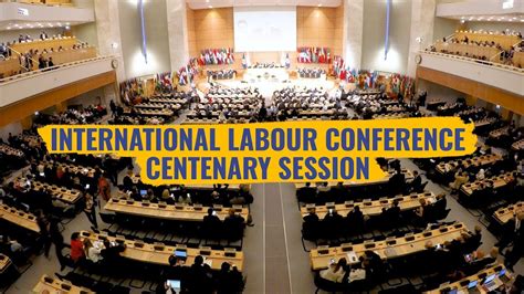 International Labour Conference Centenary Session As It Happened Youtube