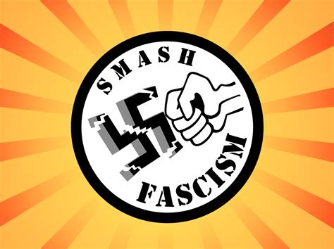 The virulent strain still infecting the nation. Anti Fascism