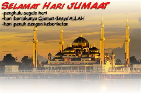 Salam jumaat penghulu segala hari. ~~ALLahHuAkbar~~: Kelebihan hari Jumaat