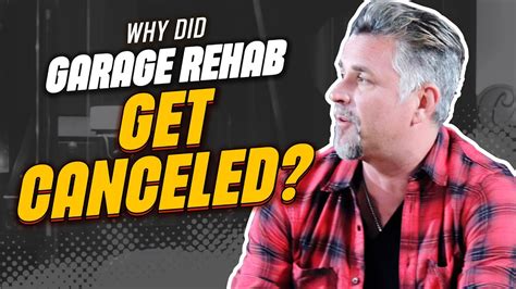 Why Did Garage Rehab Get Canceled Because Of Richard Rawlings Youtube